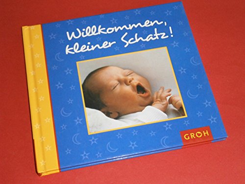 Willkommen, kleiner Schatz