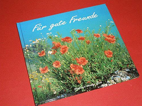 Stock image for Für gute Freunde for sale by HPB-Diamond