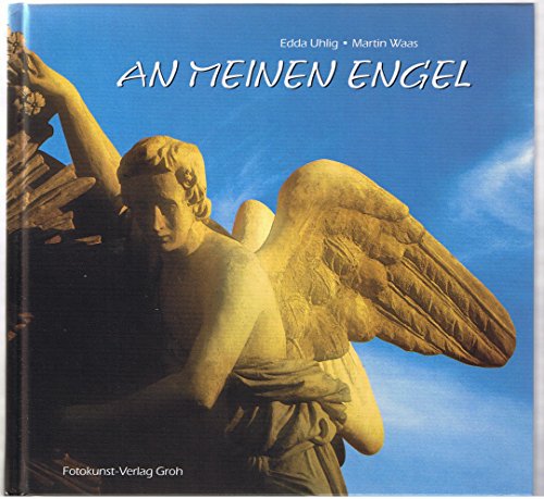 Imagen de archivo de An meinen Engel a la venta por Hylaila - Online-Antiquariat