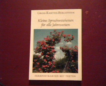 Beispielbild fr Kleine Spruchweisheiten fr alle Jahreszeiten. 18 Farbpostkarten mit Texten. Groh Karten Bibliothek Nummer 10 zum Verkauf von Hylaila - Online-Antiquariat