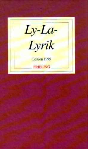 Stock image for Ly-La-Lyrik. Edition 1995 for sale by Hylaila - Online-Antiquariat