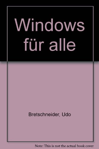 Imagen de archivo de Windows Fr Alle a la venta por Versandantiquariat Felix Mcke