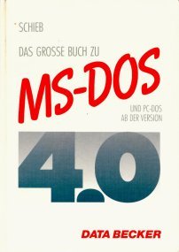 Beispielbild fr Das Groe Buch Zu Ms Dos / Pc Dos zum Verkauf von Books Tell You Why  -  ABAA/ILAB