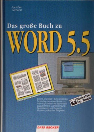 Imagen de archivo de Das groe Buch zu Word 5.5. (Mit Diskette im Buch zu Word 5.5). a la venta por Worpsweder Antiquariat