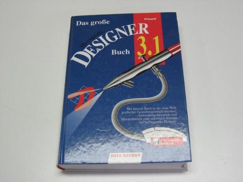Imagen de archivo de Das groe Micrografx Designer Buch 3.1 a la venta por biblion2
