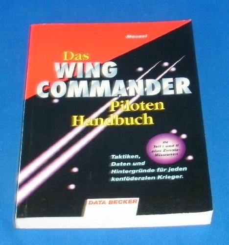 Das Wing Commander Piloten Handbuch