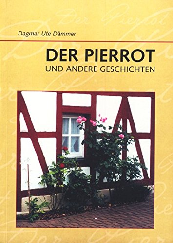 9783890142005: Der Pierrot und andere Geschichten