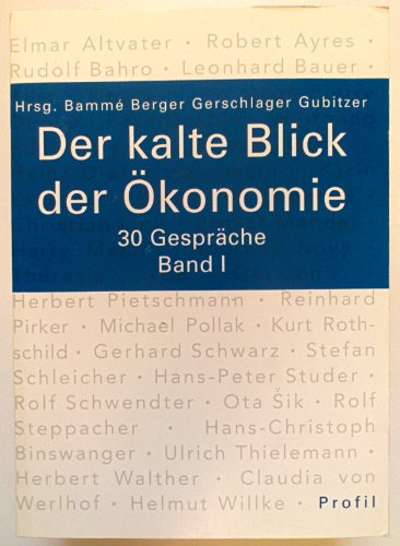 9783890193410: Der kalte Blick der konomie. 30 Gesprche