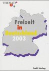 9783890195551: Freizeit in Deutschland 2003.