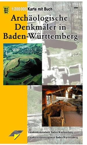 Archäologische Denkmäler in Baden-Württemberg. hrsg. vom Landesvermessungsamt Baden-Württemberg und Landesdenkmalamt Baden-Württemberg
