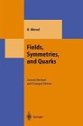 9783890281537: Fields, Symmetries and Quarks: German Version