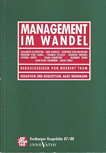 9783890282190: Management im Wandel. Ergebnisse der Freiburger Gesprche 87/88