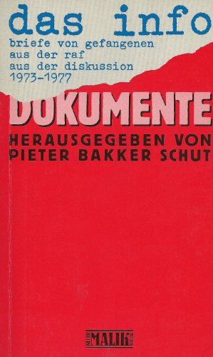 Beispielbild fr Dokumente ( Stammheim) / Das Info. Briefe der Gefangenen aus der RAF 1973 - 1977 zum Verkauf von medimops