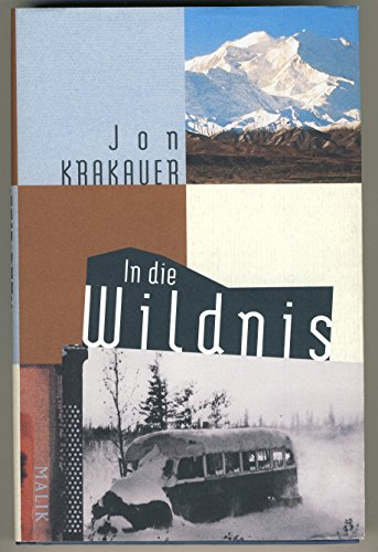 In die Wildnis. - signiert - Krakauer, Jon