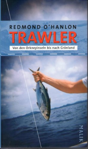 Imagen de archivo de Trawler: Von den Orkneyinseln bis nach Grnland a la venta por medimops