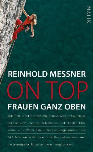 On Top. Frauen ganz oben - Messner, Reinhold