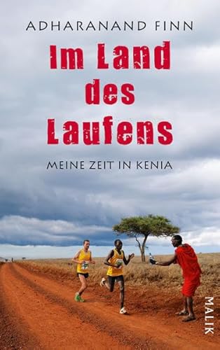 Beispielbild fr Im Land des Laufens: Meine Zeit in Kenia zum Verkauf von medimops