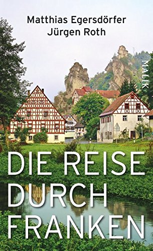 Stock image for Die Reise durch Franken for sale by medimops