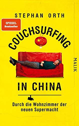 9783890294902: Couchsurfing in China: Durch die Wohnzimmer der neuen Supermacht