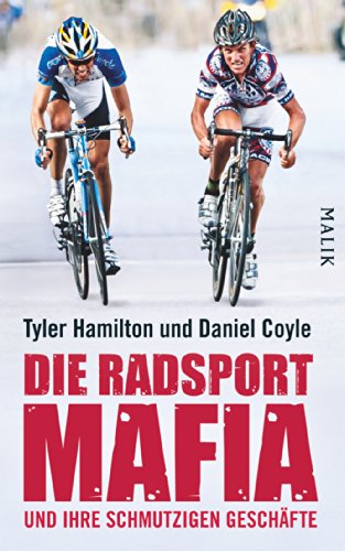 9783890297651: Die Radsport-Mafia und ihre schmutzigen Geschfte