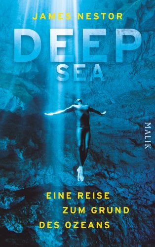 Beispielbild fr Deep Sea: Eine Reise zum Grund des Ozeans zum Verkauf von medimops