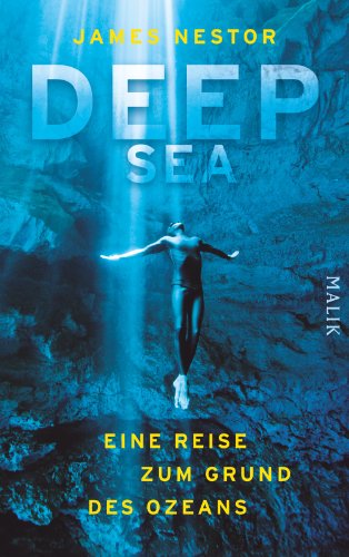 Stock image for Deep Sea: Eine Reise zum Grund des Ozeans for sale by medimops