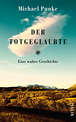 9783890297682: Der Totgeglaubte: Eine wahre Geschichte