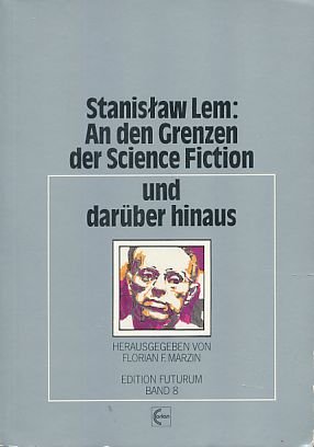 Stock image for Stanisaw Lem, an Den Grenzen Der Science Fiction Und Daruber Hinaus for sale by mneme