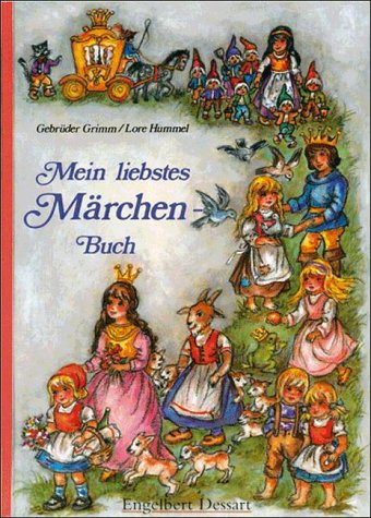 Stock image for Mein liebstes Mrchenbuch for sale by GF Books, Inc.