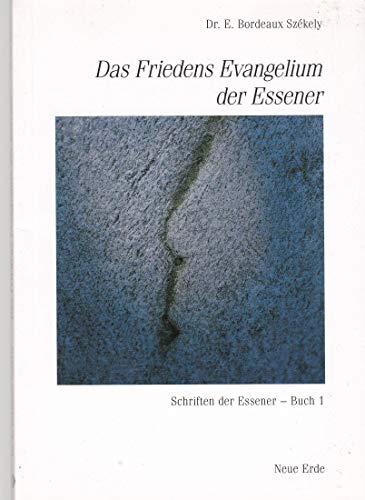Das Friedensevangelium der Essener. (9783890601274) by Porter-Ladousse, Gillian
