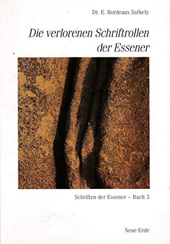 Stock image for Die verlorenen Schriftrollen der Essener -Language: german for sale by GreatBookPrices