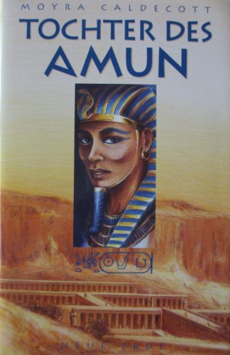 Beispielbild fr Tochter des Amun zum Verkauf von Sammlerantiquariat