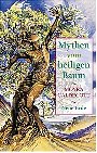 Imagen de archivo de Mythen vom heiligen Baum. a la venta por antiquariat RABENSCHWARZ