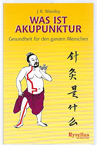 Imagen de archivo de Was ist Akupunktur?: Gesundheit fr den ganzen Menschen a la venta por medimops