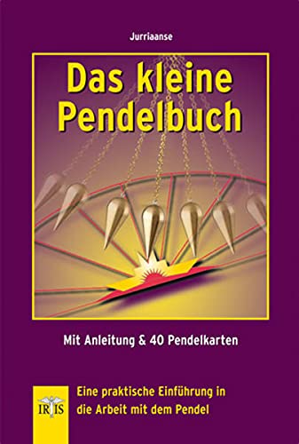 9783890605197: Das kleine Pendelbuch: Eine praktische Einfhrung in die Arbeit mit dem Pendel - Mit Anleitung & 40 Pendelkarten