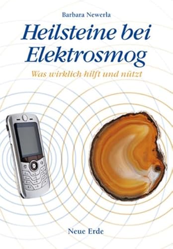 Imagen de archivo de Heilsteine bei Elektrosmog: Was wirklich hilft und ntzt a la venta por medimops