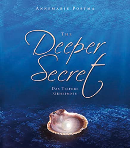 Stock image for The Deeper Secret: Das tiefere Geheimnis for sale by medimops