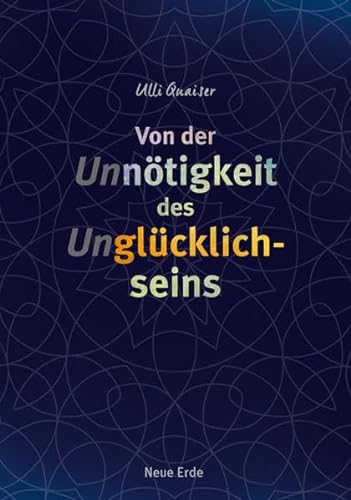 Stock image for Von der Unntigkeit des Unglcklichseins for sale by medimops
