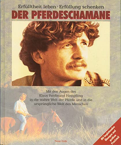 Der Pferdeschamane - Klaus Ferdinand Hempfling