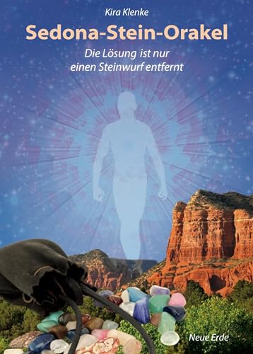 Beispielbild fr Das Sedona-Stein-Orakel: Die Lsung ist nur einen Steinwurf entfernt zum Verkauf von medimops