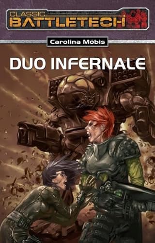 Beispielbild fr Duo Infernale: BattleTech-Roman 16 zum Verkauf von medimops