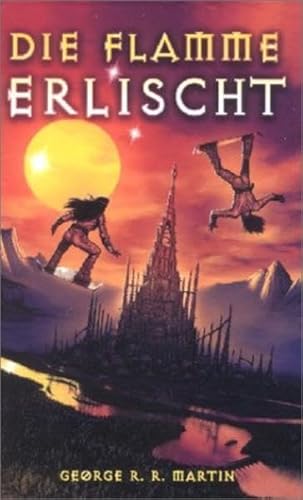 Beispielbild fr Die Flamme erlischt zum Verkauf von Storisende Versandbuchhandlung