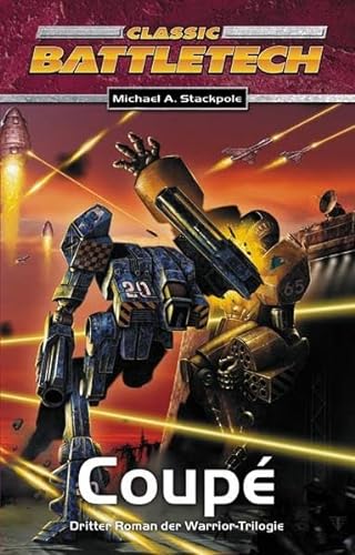 Stock image for Warrior Trilogie 3 Coupe. ClassicBattleTech Roman: BD 3 for sale by medimops