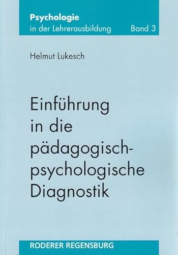 9783890732329: Einfhrung in die pdagogisch-psychologische Diagnostik