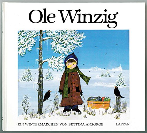 Beispielbild fr Ole Winzig. Ein Wintermärchen zum Verkauf von WeBuyBooks