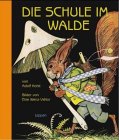9783890820514: Die Schule im Walde (Livre en allemand)