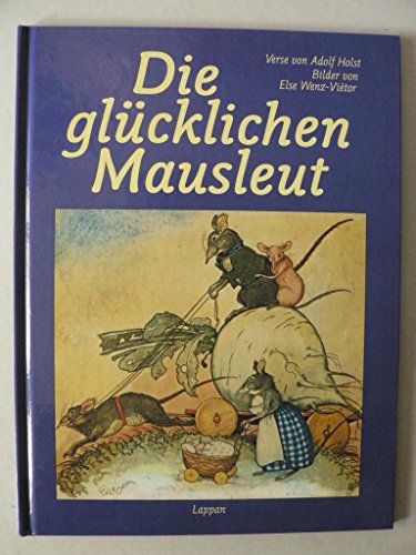 Imagen de archivo de Die glcklichen Mausleut a la venta por Versandhandel K. Gromer