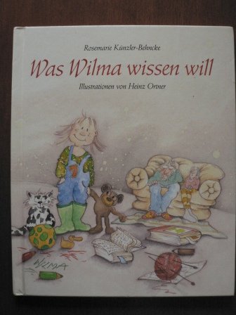 Beispielbild fr Was Wilma wissen will zum Verkauf von medimops