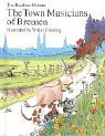 Stock image for The Town Musicians of Bremen for sale by Better World Books: West