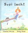 Susi lacht (9783890822525) by Jeanne Willis; Tony Ross